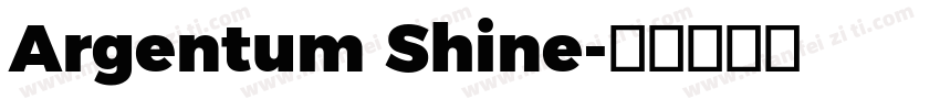 Argentum Shine字体转换